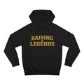 Raising Legends Proud Parent Hoodie - Gold Print